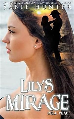 Seller image for Lily's Mirage for sale by GreatBookPrices