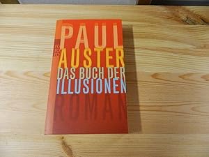 Image du vendeur pour Das Buch der Illusionen : Roman. Dt. von Werner Schmitz / Rororo ; 23526 mis en vente par Versandantiquariat Schfer