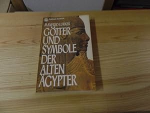 Bild des Verkufers fr Gtter und Symbole der alten gypter. Goldmann-Sachbcher ; 11276; Ein Goldmann-Taschenbuch zum Verkauf von Versandantiquariat Schfer