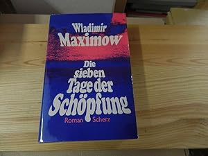 Seller image for Die sieben Tage der Schpfung. Roman for sale by Versandantiquariat Schfer