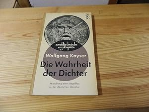 Imagen del vendedor de Die Wahrheit der Dichter. Wandlung eines Begriffes in der deutschen Literatur a la venta por Versandantiquariat Schäfer