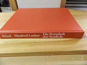 Seller image for Die Botschaft der Symbole : in Mythen, Kulturen und Religionen. for sale by Versandantiquariat Schfer