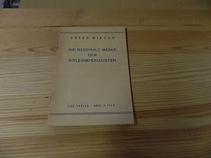 Imagen del vendedor de Die nationale Maske der Hitlerimperialisten a la venta por Versandantiquariat Schfer