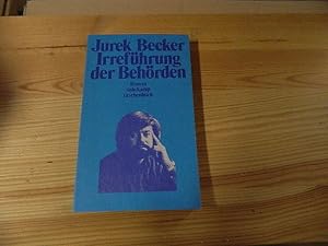 Bild des Verkufers fr Irrefhrung der Behrden : Roman. Jurik Becker / Suhrkamp-Taschenbuch ; 271 zum Verkauf von Versandantiquariat Schfer