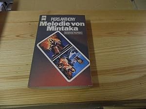 Immagine del venditore per Anthony, Piers: Cluster-Zyklus; Teil: Bd. 2., Melodie von Mintaka. Heyne-Bcher / 06 ; Nr. 3828 venduto da Versandantiquariat Schfer