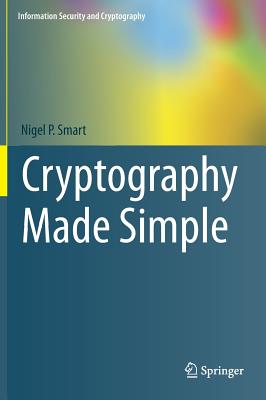 Bild des Verkufers fr Cryptography Made Simple (Hardback or Cased Book) zum Verkauf von BargainBookStores