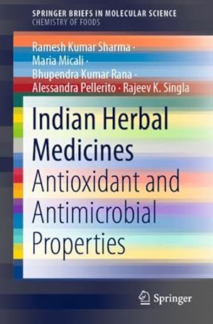 Seller image for Indian Herbal Medicines : Antioxidant and Antimicrobial Properties for sale by GreatBookPrices