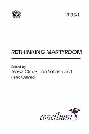 Seller image for Rethinking Martyrdom for sale by GreatBookPricesUK