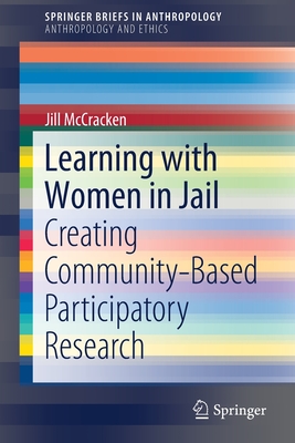 Seller image for Learning with Women in Jail: Creating Community-Based Participatory Research (Paperback or Softback) for sale by BargainBookStores