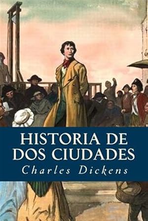 Seller image for Historia de dos ciudades -Language: spanish for sale by GreatBookPrices