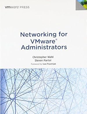 Bild des Verkufers fr Networking for VMware Administrators (Vmware Press Technology) zum Verkauf von WeBuyBooks