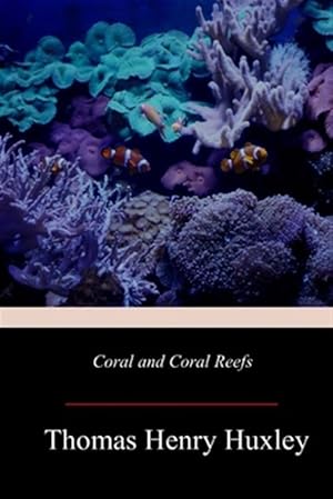 Immagine del venditore per Coral and Coral Reefs venduto da GreatBookPrices