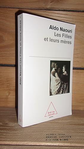 Seller image for LES FILLES ET LEURS MERES for sale by Planet's books