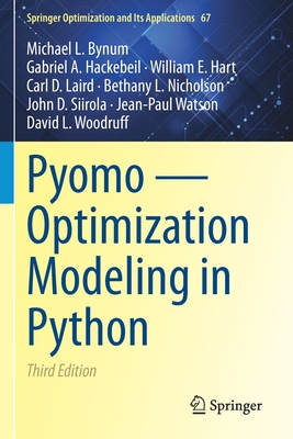 Seller image for Pyomo -- Optimization Modeling in Python (Paperback or Softback) for sale by BargainBookStores
