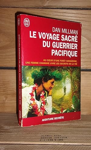 Image du vendeur pour LE VOYAGE SACRE DU GUERRIER PACIFIQUE - (sacred journey of the peaceful warriors) mis en vente par Planet's books