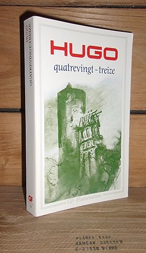 Seller image for QUATREVINGT-TREIZE for sale by Planet's books