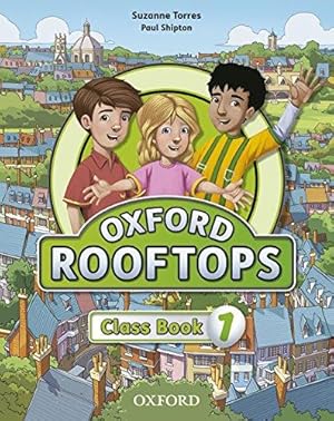 Imagen del vendedor de Oxford Rooftops 1. Class Book a la venta por WeBuyBooks