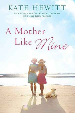 Seller image for Mother Like Mine, A A Hartley-By-The-Sea Novel: 3 for sale by WeBuyBooks
