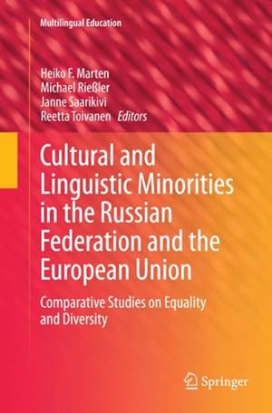 Seller image for Cultural and Linguistic Minorities in the Russian Federation and the European Union : Comparative Studies on Equality and Diversity for sale by GreatBookPrices