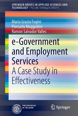 Image du vendeur pour E-Government and Employment Services: A Case Study in Effectiveness (Paperback or Softback) mis en vente par BargainBookStores