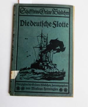 Imagen del vendedor de Die deutsche Flotte a la venta por Antiquariat Zinnober