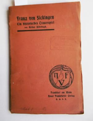 Imagen del vendedor de Franz von Sickingen (Ein historisches Trauerspiel) a la venta por Antiquariat Zinnober