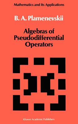 Seller image for Algebras of Pseudodifferential Operators (Hardback or Cased Book) for sale by BargainBookStores