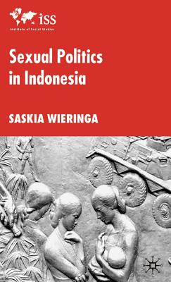 Seller image for Sexual Politics in Indonesia (Hardback or Cased Book) for sale by BargainBookStores
