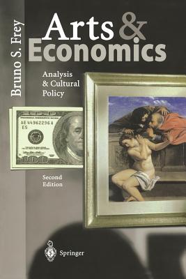 Seller image for Arts & Economics: Analysis & Cultural Policy (Paperback or Softback) for sale by BargainBookStores