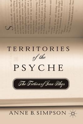 Immagine del venditore per Territories of the Psyche: The Fiction of Jean Rhys (Paperback or Softback) venduto da BargainBookStores