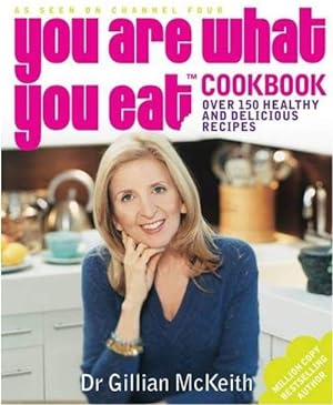 Immagine del venditore per You Are What You Eat Cookbook venduto da WeBuyBooks