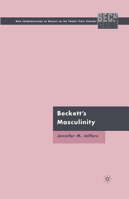 Imagen del vendedor de Beckett's Masculinity (Paperback or Softback) a la venta por BargainBookStores