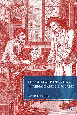 Imagen del vendedor de The Culture of Usury in Renaissance England (Hardback or Cased Book) a la venta por BargainBookStores