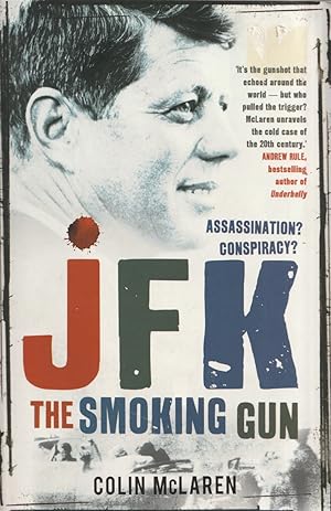 Seller image for JFK The Smoking Gun for sale by Haymes & Co. Bookdealers