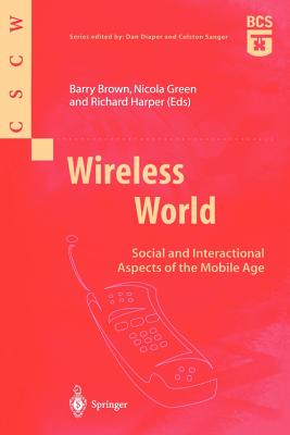 Seller image for Wireless World: Social and Interactional Aspects of the Mobile Age (Paperback or Softback) for sale by BargainBookStores