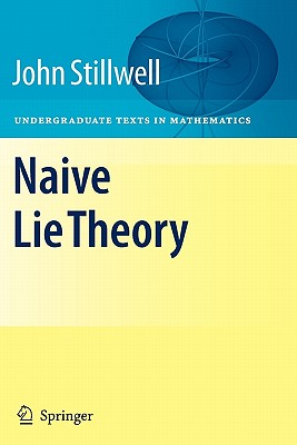 Seller image for Naive Lie Theory (Paperback or Softback) for sale by BargainBookStores