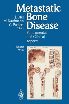 Seller image for Metastatic Bone Disease: Fundamental and Clinical Aspects (Paperback or Softback) for sale by BargainBookStores