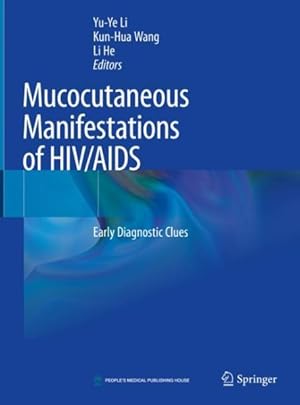 Immagine del venditore per Mucocutaneous Manifestations of HIV/AIDS : Early Diagnostic Clues venduto da GreatBookPrices