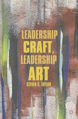 Image du vendeur pour Leadership Craft, Leadership Art (Hardback or Cased Book) mis en vente par BargainBookStores