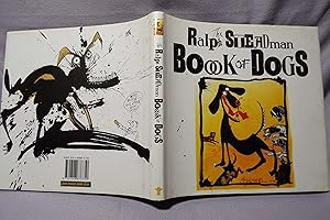 Imagen del vendedor de The Ralph Steadman Book of Dogs : First printing a la venta por PW Books