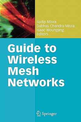 Immagine del venditore per Guide to Wireless Mesh Networks (Paperback or Softback) venduto da BargainBookStores