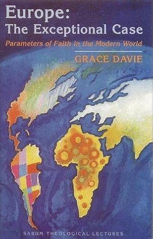 Seller image for Europe: the Exceptional Case. Parameters of Faith in the Modern World for sale by WeBuyBooks