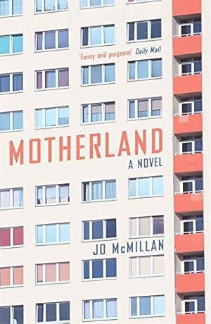 Bild des Verkufers fr Motherland: A Novel zum Verkauf von WeBuyBooks