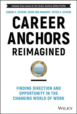 Seller image for Career Anchors Reimagined : Finding Direction and Opportunity in the Changing World of Work for sale by GreatBookPrices