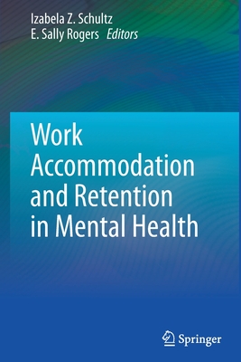 Immagine del venditore per Work Accommodation and Retention in Mental Health (Paperback or Softback) venduto da BargainBookStores