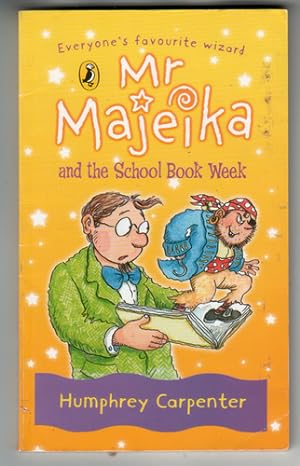 Image du vendeur pour Mr Majeika and the School Book Week mis en vente par The Children's Bookshop