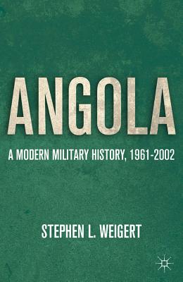 Image du vendeur pour Angola: A Modern Military History, 1961-2002 (Hardback or Cased Book) mis en vente par BargainBookStores