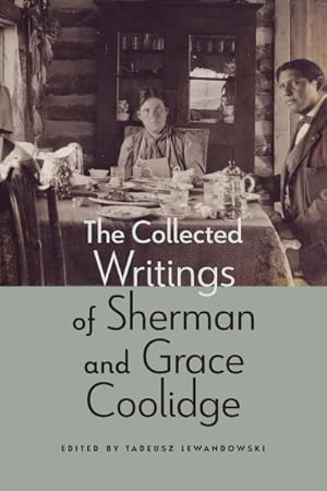 Seller image for Collected Writings of Sherman and Grace Coolidge for sale by GreatBookPricesUK