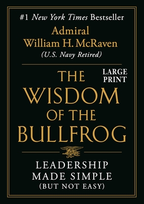 Seller image for The Wisdom of the Bullfrog: Leadership Made Simple (But Not Easy) (Hardback or Cased Book) for sale by BargainBookStores