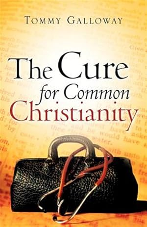 Imagen del vendedor de Cure for Common Christianity a la venta por GreatBookPrices